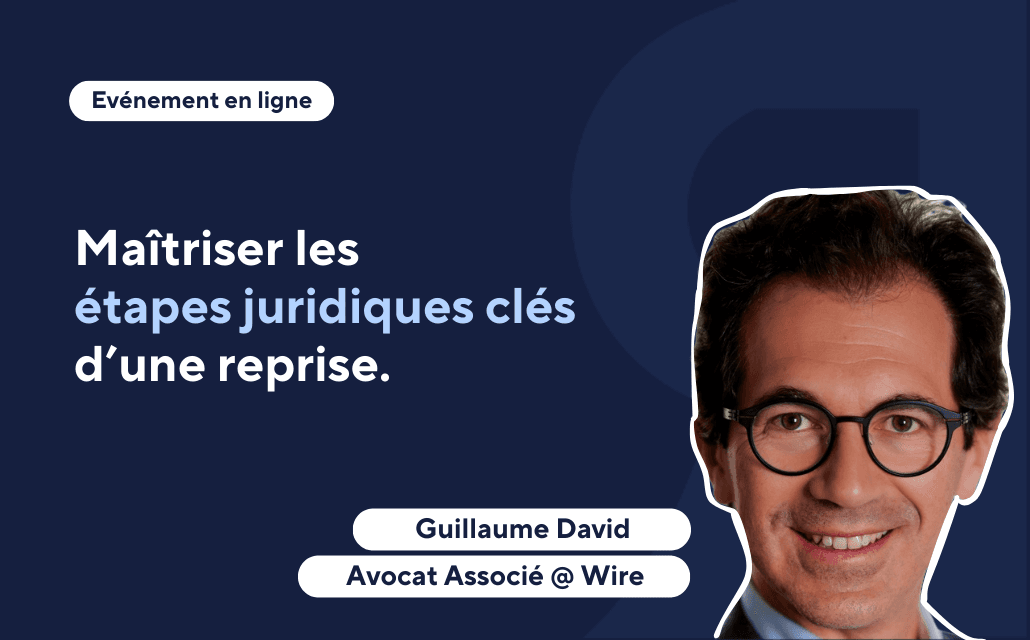 Maîtriser les étapes juridiques clés d'une reprise